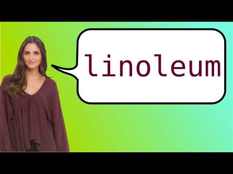 How to say 'linoleum' in French?