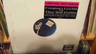 Comptons Most Wanted - They Still Gafflin (Radio Mix)
