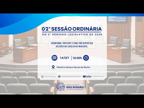 2ª SESSÃO ORDINÁRIA DO 2° PERÍODO LEGISLATIVO DE 2026