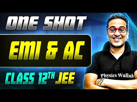 Emi & Ac ONE SHOT | Class 12th Physics | JEE Mains & Advance