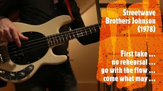 Streetwave - The Brothers Johnson (1978) - bass
