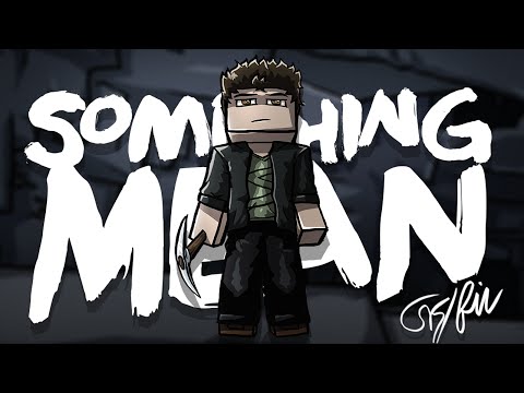 "Something Mean" - Minecraft Parody of Michael Jackson's Billie Jean