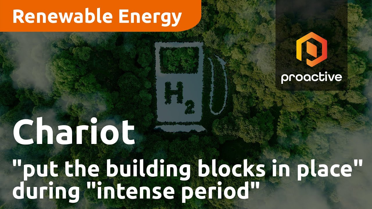 Chariot has "put the building blocks in place" during "intense period"