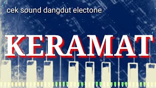 Download lagu KERAMAT DANGDUT CEK SOUND VERSI ELECTONE mp3