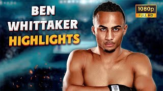 Ben Whittaker HIGHLIGHTS & KNOCKOUTS | BOXING K.O FIGHT HD