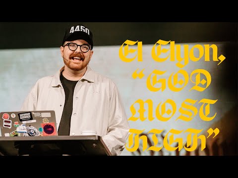 Names of God in the Bible - El Elyon (KNOW a̸b̸o̸u̸t̸ GOD)