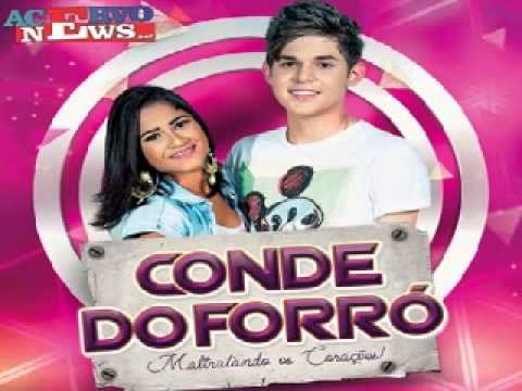 CONDE DO FORRÓ - DÁ VONTADE DE CHORAR TODO DIA