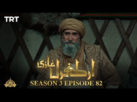Ertugrul Ghazi Urdu | Episode 82| Season 3