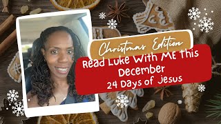 Read the Story of Jesus With Me | The Gospel of Luke, December Series