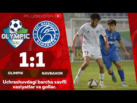 OLIMPIK — NAVBAHOR 1:1 Coca-Cola Superliga. 10-tur (qoldirilgan o‘yin)