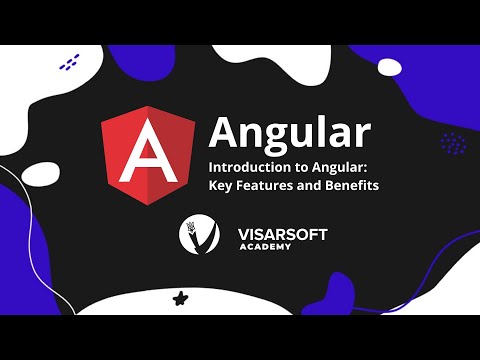 Introduction to Angular: Key Features and Benefits