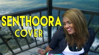 SENTHOORA Cover - Kasthuri Saravanan