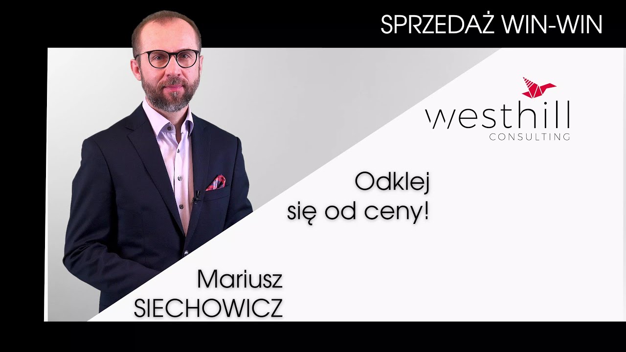Odklej się od ceny! Asertywność WIN-WIN w sprzedaży.
