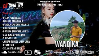 Download lagu DJ WONG DOSON™ PELAN PELAN SAJA X GORESAN LUKA X 5 MENIT LAGI SPESIAL REQUEST WANDIKA 2026 mp3 Download lagu DJ WONG DOSON™ PELAN PELAN SAJA X GORESAN LUKA X 5 MENIT LAGI SPESIAL REQUEST WANDIKA 2026 mp3