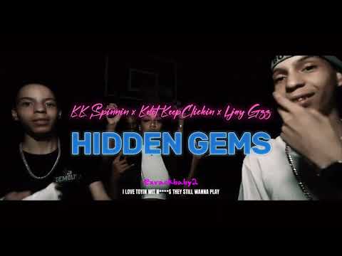KK Spinnin x Kdot KeepClickin x Ljay Gzz - Hidden Gems (Official Audio)