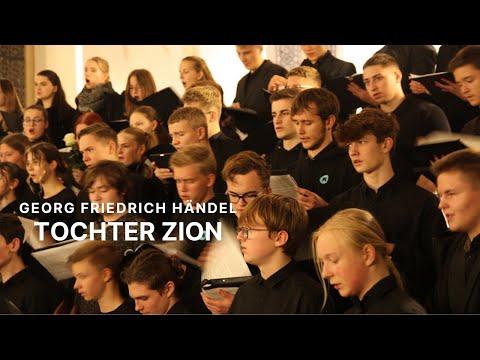 Der Jugendchor - Tochter Zion von Georg Friedrich Händel