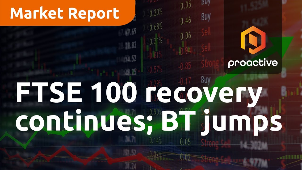 FTSE 100 recovery continues; BT jumps Bharti investment - Market Report