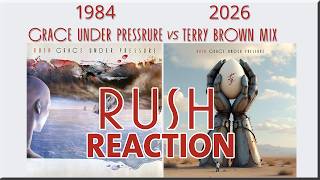 Rush Reaction: Terry Brown Mix VS Original "Distant Early Warning" Grace Under Pressure 40 #rush