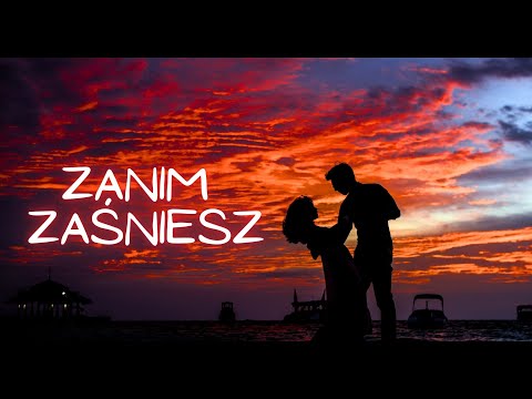 DaNON  - Zanim zaśniesz 2024 Nowość - DANCE
