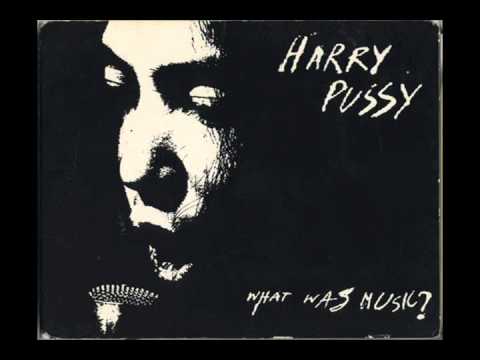 Harry Pussy - Showroom Dummies