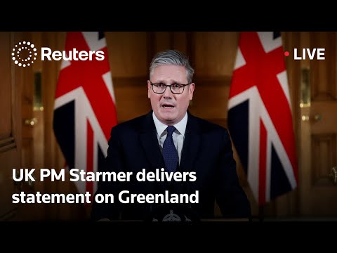 LIVE: UK PM Starmer delivers a statement on Greenland