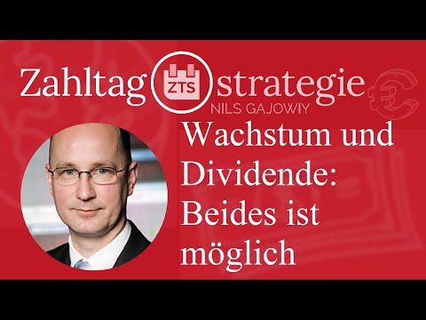 Wachstum und Dividende: Beides ist möglich