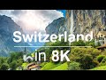 SWITZERLAND IN 8K ULTRA HD HDR - HEAVEN OF EA ..