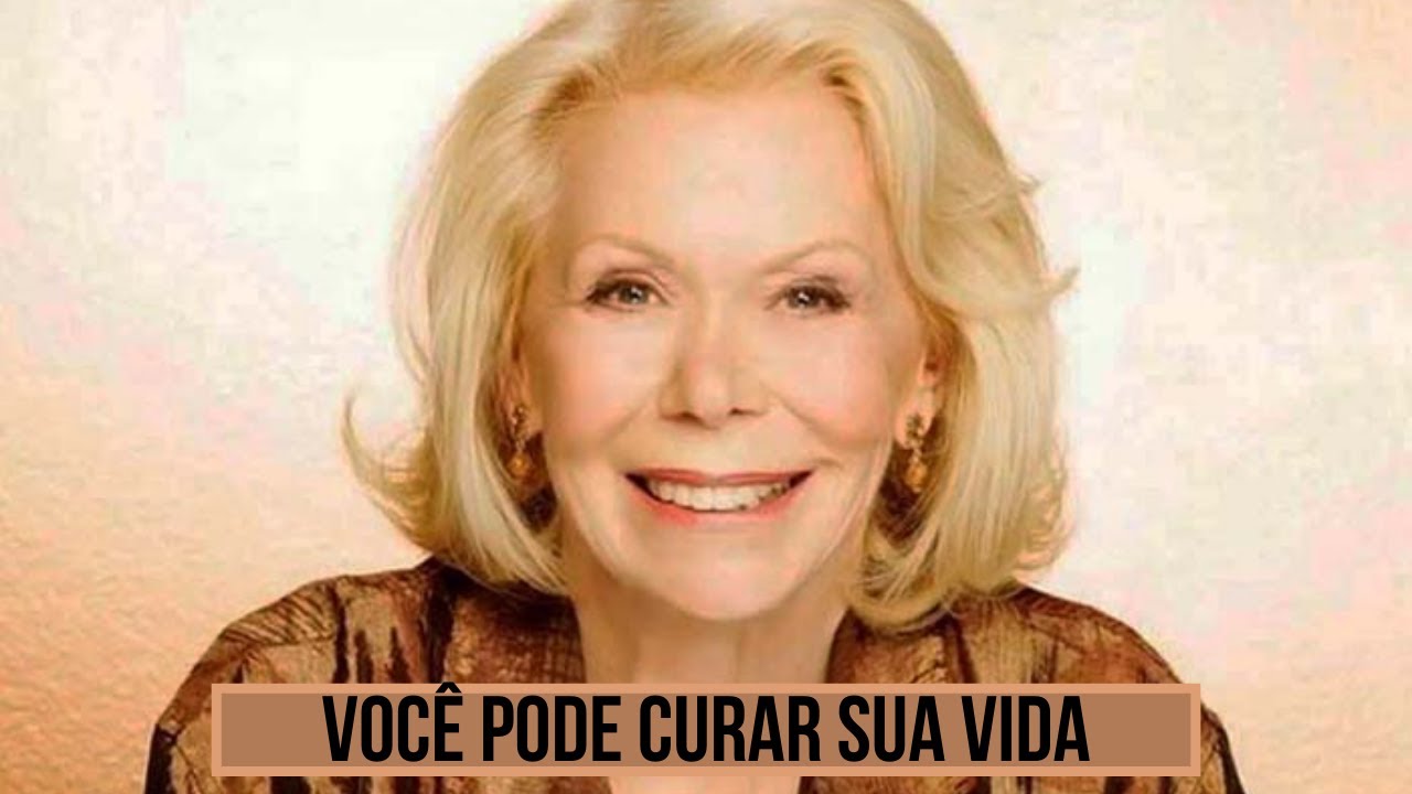 Documentário: Louise L. Hay - Você Pode Curar sua Vida (Completo Dublado)