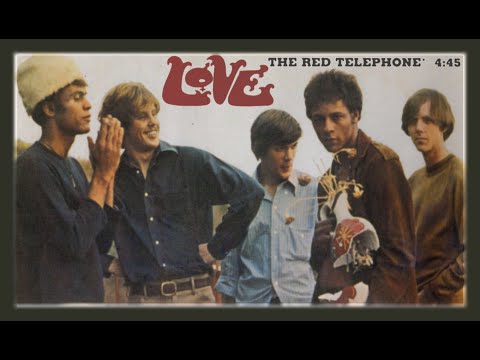 Love - The Red Telephone [Forever Changes] 1967