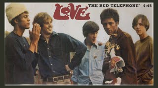 Love - The Red Telephone [Forever Changes] 1967