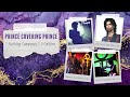 Prince Covering Prince Nothing Compares 2 U Edition