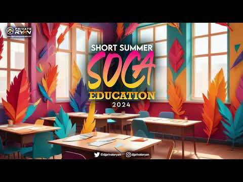 Dj Private Ryan - Short Summer Soca Education 2024 (Official Audio)  BATTALION Music | Soca 2024