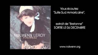 Nolwenn Leroy - Extrait Suite Sud Armoricaine