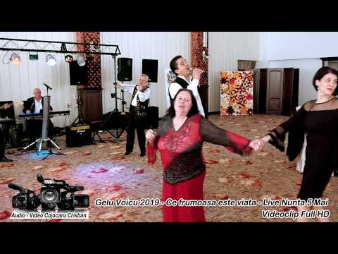 Gelu Voicu 2019 - Ce frumoasa este viata - Live Nunta (Videoclip Full HD)