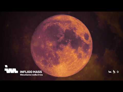 Infligo Mass - Nieustanna walka trwa