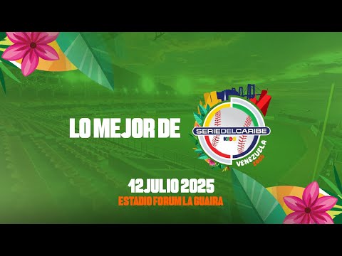 Lo Mejor de #SerieDelCaribeKids Venezuela 2025
