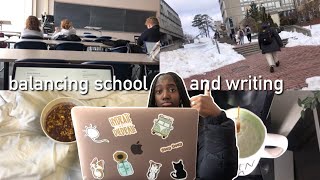 how i balance school and writing // vlog