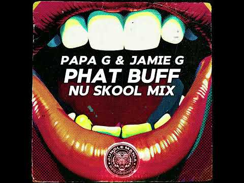 PAPA GEE & JAMIE G - PHAT BUFF (NUSKOOL MIX) (JMR005 CLIP)