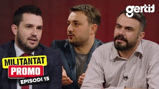Militantat - PROMO | Episodi 15 | Sezoni 2