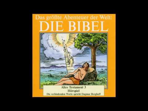 Die Bibel als Hörspiel - Altes Testament - Buch Genesis - Jakob und Esau