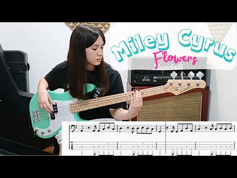Miley Cyrus - Flowers  ( bass cover & tab )