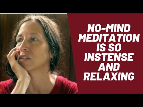 No-Mind Meditation