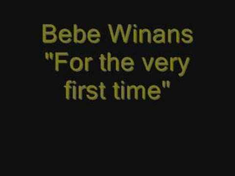 Bebe Winans - For the very first time