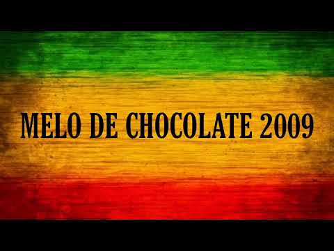 Melo de Chocolate 2009 ( Limpo )