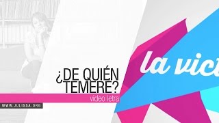 JULISSA | De Quien Temeré (Official Lyric Video)