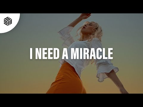 Le Pedre & Oli Harper - I Need A Miracle (ft. Bertie Scott)