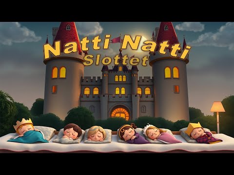 Godnattsaga för barn – Natti Natti Slottet | Sovdagsvideo med djur