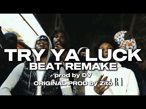 Quelly Woo x Set Da Trend x Fr33Bandit - Try Ya Luck Instrumental reprod. DV | NY Drill Instrumental