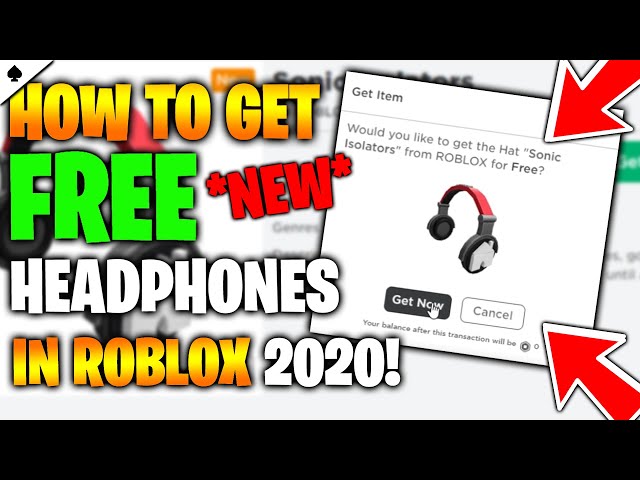 How To Get Free Headphones In Roblox