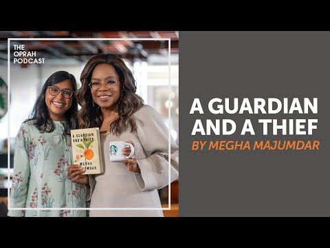 Megha Majumdar: "A Guardian and a Thief" | Oprah's Book Club